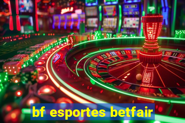 bf esportes betfair